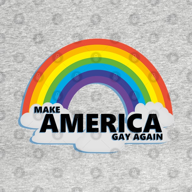 Make America Gay Again by UVGloPanda